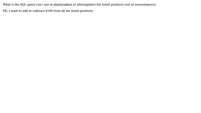 Wordpress: Alter the cost of products using phpmyadmin sql query смотреть онлайн