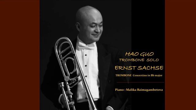 HAO GUO Plays-Trombone Concertino in B-flat major - Ernst Sachse смотреть онлайн