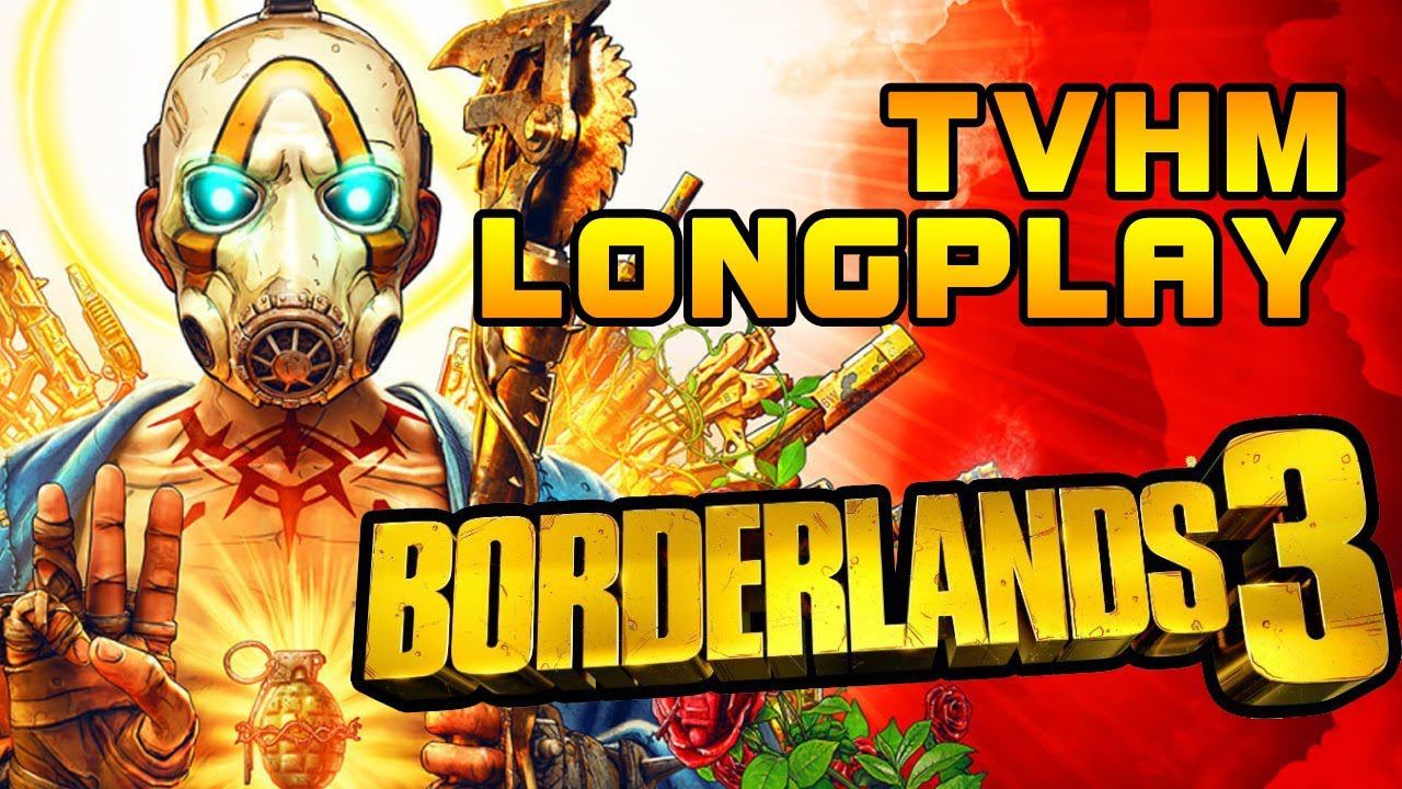 Borderlands 3 - TVHM Walkthrough Full Game - No Commentary Longplay смотреть онлайн