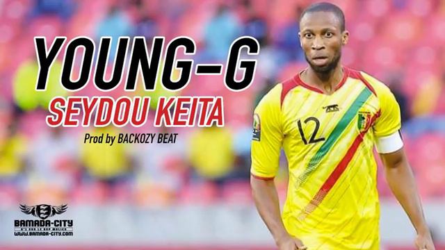 YOUNG G - SEYDOU KEITA смотреть онлайн