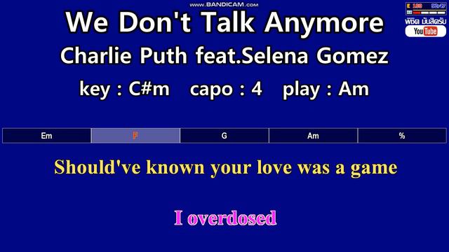 We Don't Talk Anymore - Charlie Puth feat.Selena Gomez (Karaoke Guitar Chords) Key : C#m Capo : смотреть онлайн