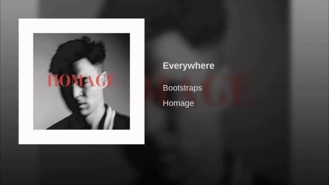 BOOTSTRAPS - EVERYWHERE смотреть онлайн