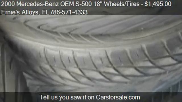 2006 Mercedes-Benz OEM S-500 18" Wheels/Tires - for sale in смотреть онлайн