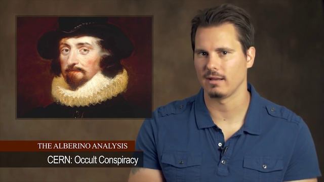 The Alberino Analysis - CERN Occult Conspiracy смотреть онлайн