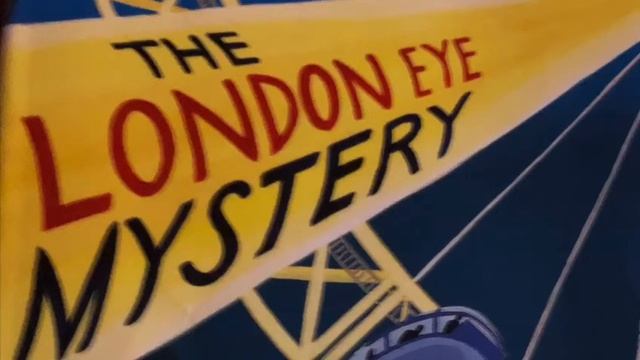 The London Eye Mystery: Chapter 12 - Year 6 смотреть онлайн