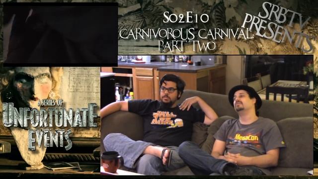 SRB Reacts to A Series of Unfortunate Events S02E10 Carnivorous Carnival: Part Two смотреть онлайн