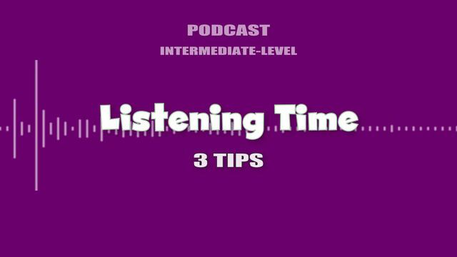 【53】3 Tips ✩ Listening Time ✩ English Listening Practice