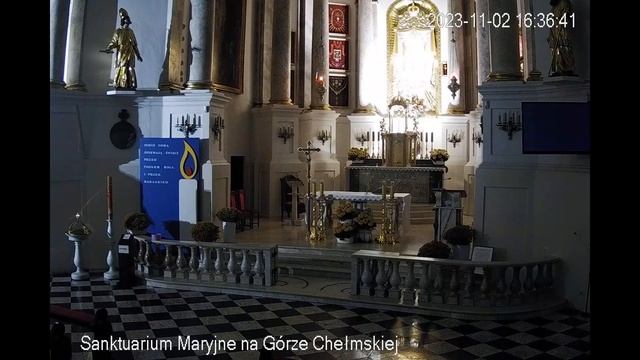 2023-11-02 (czwartek) 17:15 - 19:00 Sanktuarium Matki Bożej Chełmskiej - Dzień Zaduszny смотреть онлайн