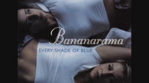 Bananarama - Every Shade Of Blue (Maxi-Single)