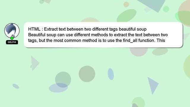 HTML : Extract text between two different tags beautiful soup смотреть онлайн