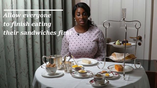 AFTERNOON TEA ETIQUETTE | The Correct Etiquette to Observe during Afternoon Tea смотреть онлайн