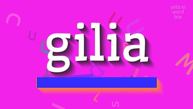 HOW TO PRONOUNCE GILIA? #gilia смотреть онлайн