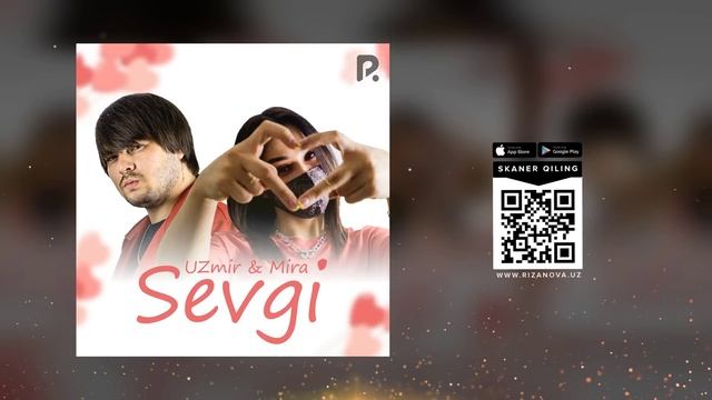 Uzmir & Mira - Sevgi | Узмир & Мира - Севги (AUDIO)