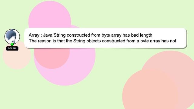 Array : Java String constructed from byte array has bad length смотреть онлайн