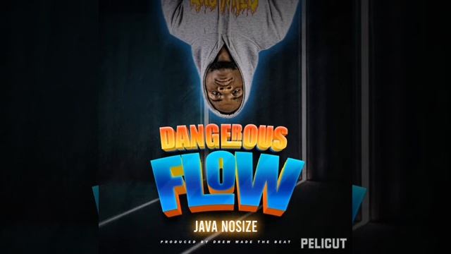 java nosize - Dangerous flow (freestyle) mp3 смотреть онлайн