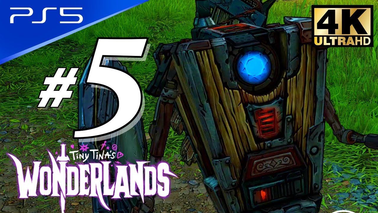 Tiny Tina's Wonderlands - PS5 4K 60FPS Part 5 Walkthrough No Commentary смотреть онлайн