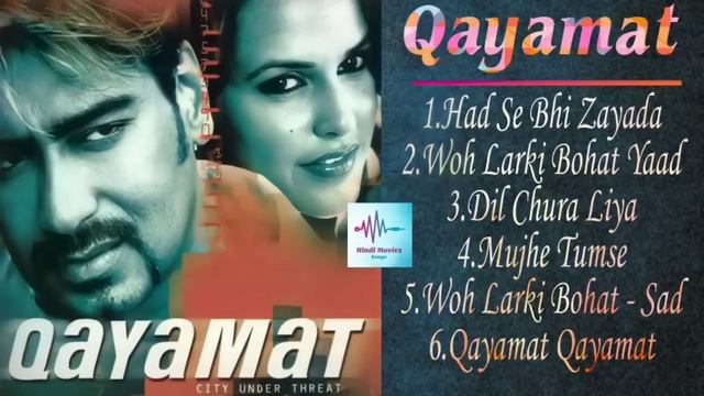 Qayamat movie full song with Dialogue, all songs, Ajay devgan, Suniel Shetty, Neha Dhupia, JUKEBOX, смотреть онлайн