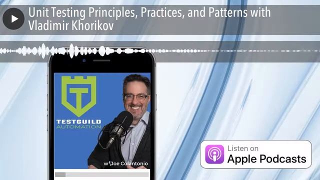 Unit Testing Principles, Practices, and Patterns with Vladimir Khorikov смотреть онлайн