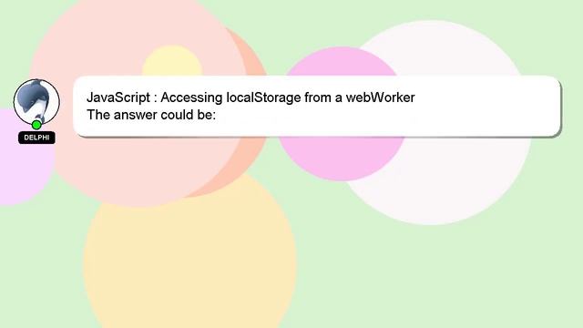 JavaScript : Accessing localStorage from a webWorker смотреть онлайн
