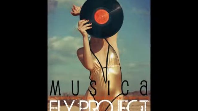 FLY PROJECT - FLY PROJECT - 2011