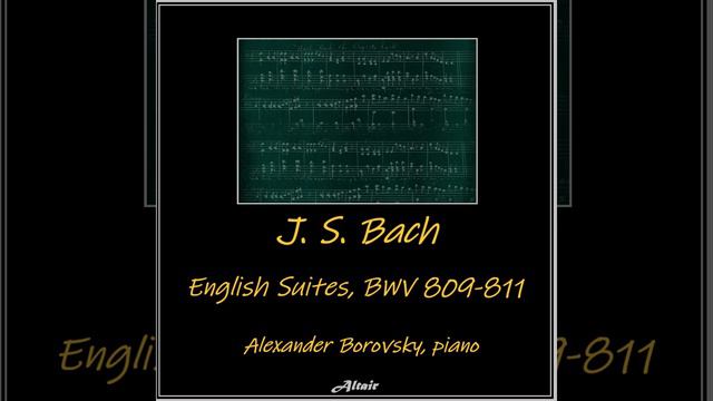 English Suite NO. 5 in F Major, BWV 810: II. Allemande смотреть онлайн