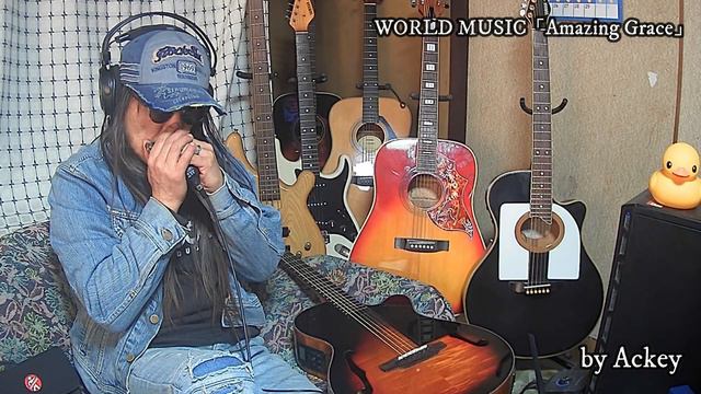 WORLD MUSIC「Amazing Grace」Ackey Harmonica смотреть онлайн
