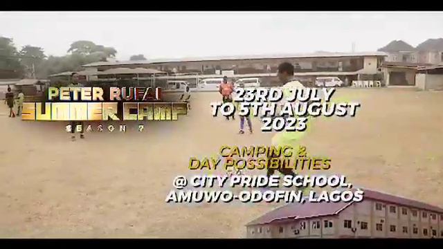PETER RUFAI SUMMER CAMP SEASON 7 смотреть онлайн