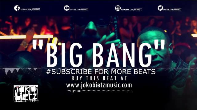Beat Instrumental "Big Bang" Rap 2017 (prod. Jokobietz) смотреть онлайн