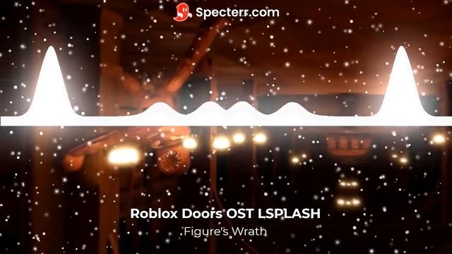 Figure's Wrath: Roblox Doors OST смотреть онлайн