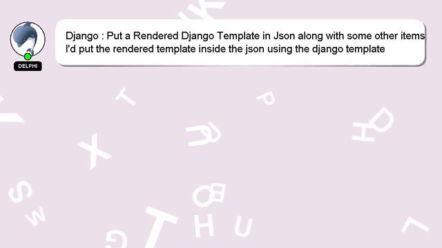 Django : Put a Rendered Django Template in Json along with some other items смотреть онлайн