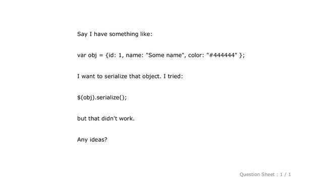 jQuery : jQuery serialize an object? смотреть онлайн