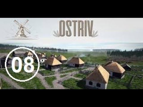 Ostriv (Alpha 3) (8) - Расширяем село. Опять мало народа. смотреть онлайн