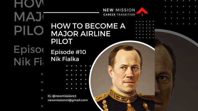 How To Become A Major Airline Pilot | Nik Fialka | USNR