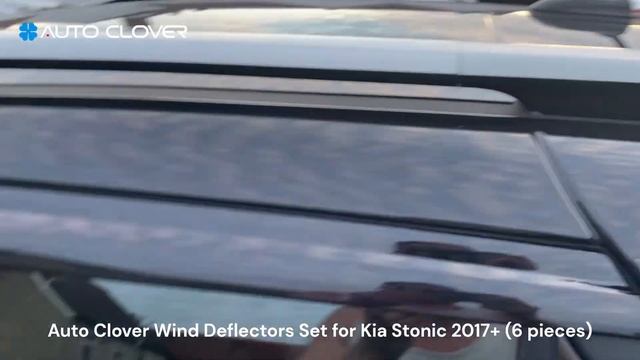 Auto Clover Wind Deflectors Set for Kia Stonic 2017+ (6 pieces) смотреть онлайн