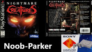 Nightmare Creatures PS1 полное прохождение