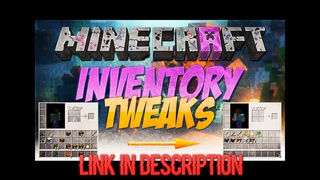 Inventory Tweaks Mod 1.9/1.8/1.7.10 [Minecraft Mods] смотреть онлайн
