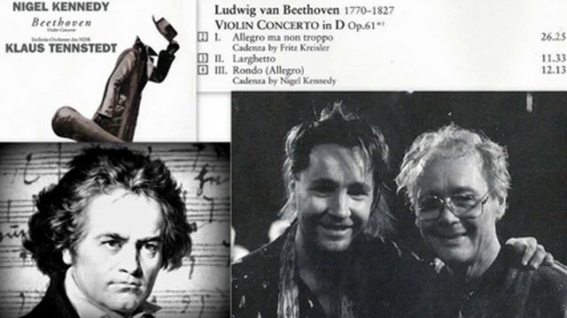 Ludwig Van Beethoven: Violin Concerto In D Op. 61, Nigel Kennedy (Recorded Live)
