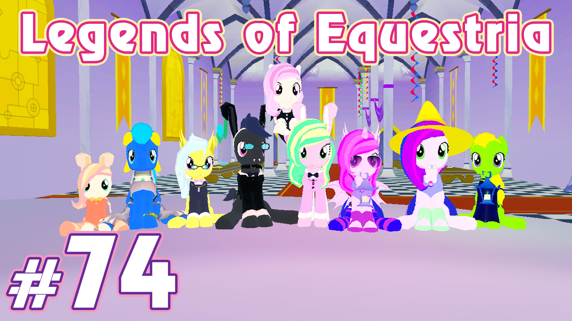 Наряды для Гала - Legends of Equestria - #74 смотреть онлайн