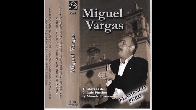 Miguel Vargas - Flamenco puro 1990 COMPLETO смотреть онлайн