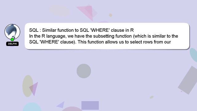 SQL : Similar function to SQL 'WHERE' clause in R смотреть онлайн