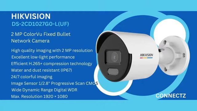 Hikvision IP Camera ColorVu Series DS-2CD1047G0-L, DS-2CD1347G0-L, DS-2CD1027G0-L, DS-2CD1327G0-L смотреть онлайн