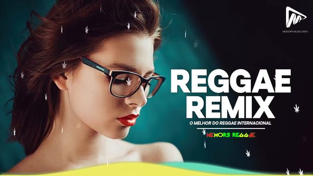 REGGAE 2024 INTERNACIONAL 💝 AS MELHORES DO REGGAE DO MARANHÃO 💝 REGGAE REMIX 2024