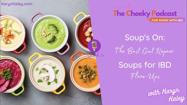The Best Gut Repair Soups for Crohn's & Colitis Flare-Ups (bonus: they'll keep you in remission too смотреть онлайн
