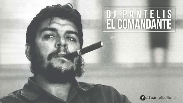 ✪ DJ Pantelis - El Comandante ✪ смотреть онлайн