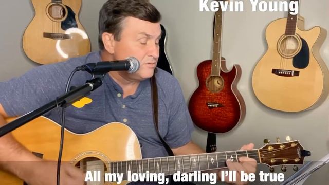 All My Loving lyrics cover by Kevin Young
