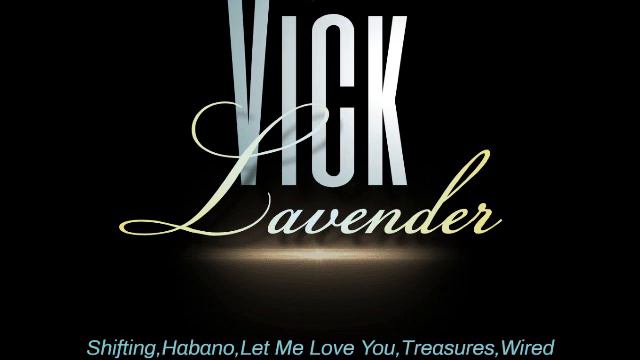 Vick Lavender (Mixed By Ben Dns) [Tribute Mix] смотреть онлайн