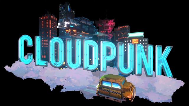 Cloudpunk Main Theme - Cloudpunk OST смотреть онлайн