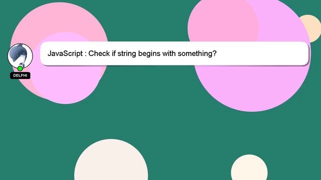 JavaScript : Check if string begins with something? смотреть онлайн