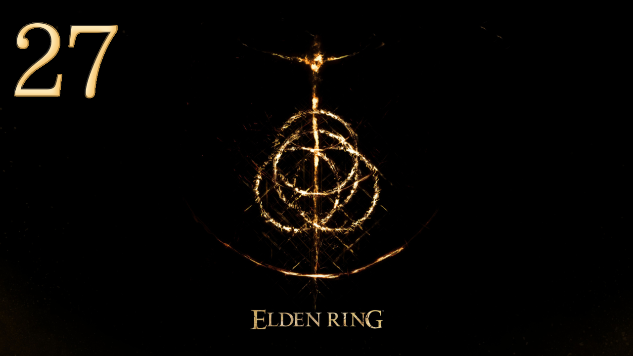 Elden Ring # 27 смотреть онлайн