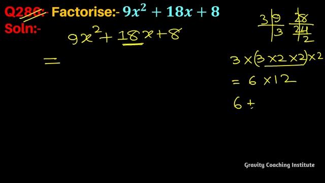Q286 | Factorise 9x^2+18x+8 | Factorise 9x2+18x+8 | Factorise 9 x square + 18x + 8 | 9 x square +1 смотреть онлайн